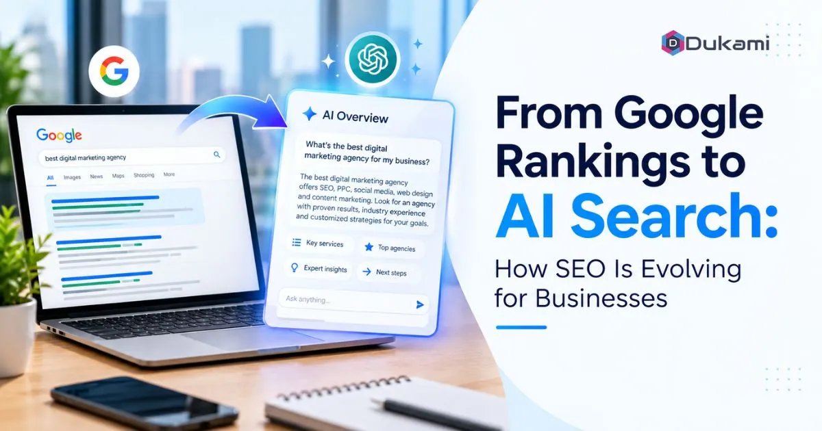 From Google Rankings to AI Search_ How SEO Is Evolving for Businesses
