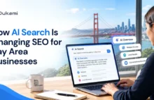 How AI Search Is Changing SEO for Bay Area Businesses