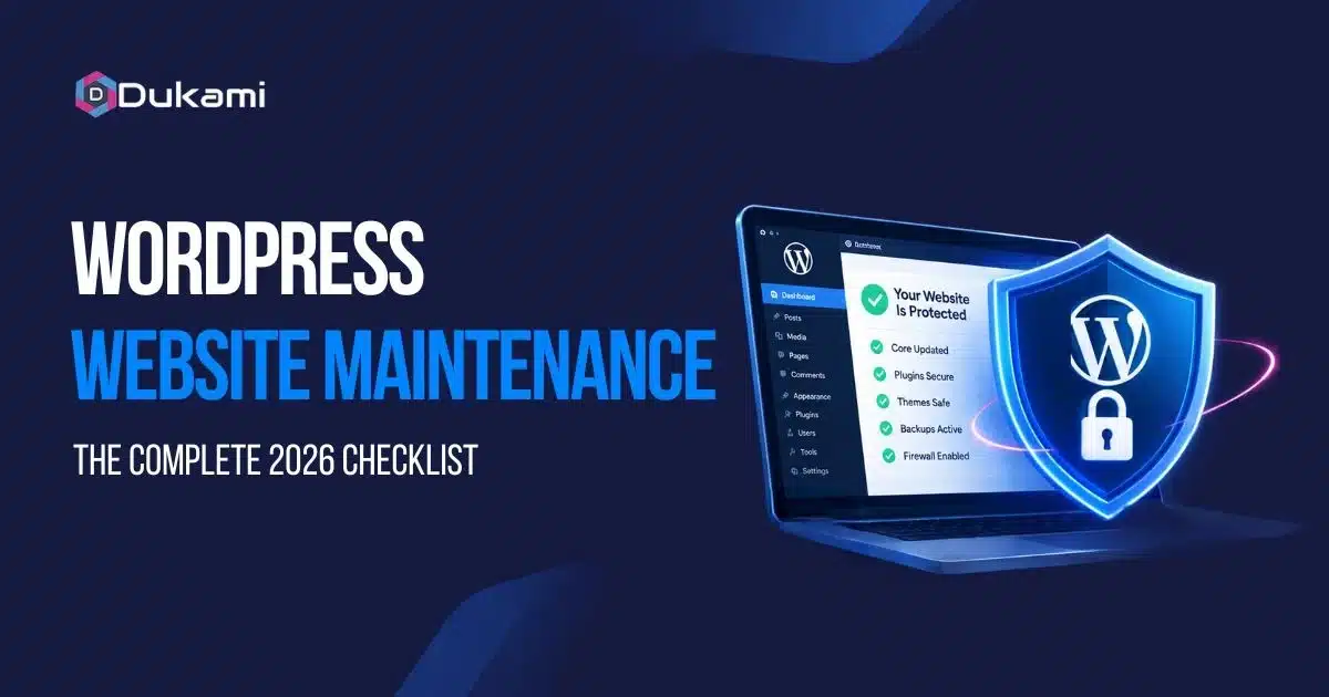 WordPress Website Maintenance The Complete 2026 Checklist